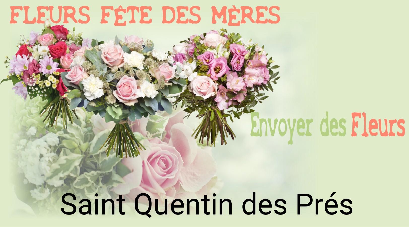 Bouquet de Fête des Mères livré à Saint-Quentin-des-Prés